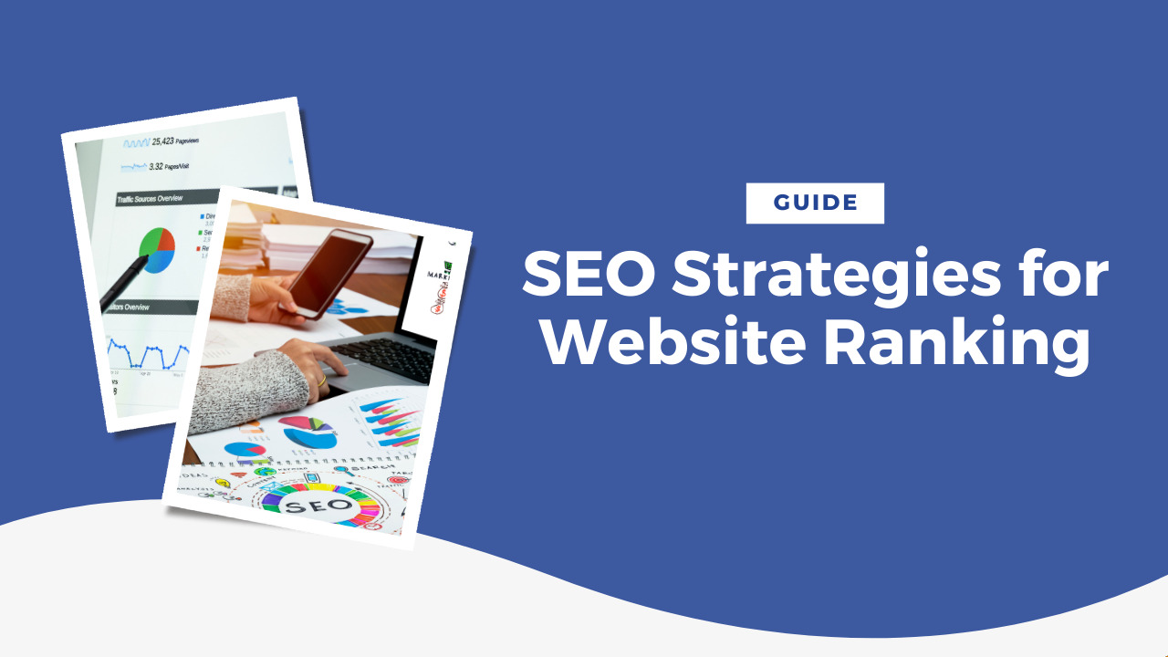 Maximizing SEO Strategies for Improved Website Ranking