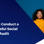 How to conduct a social media audit